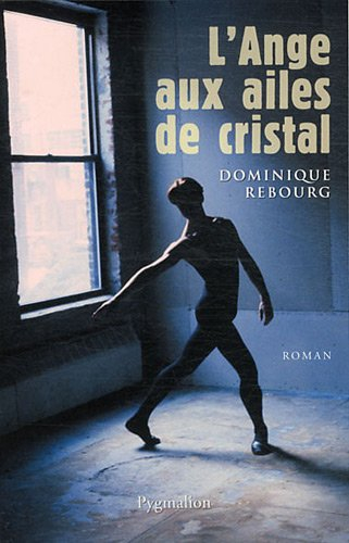L'ange aux ailes de cristal