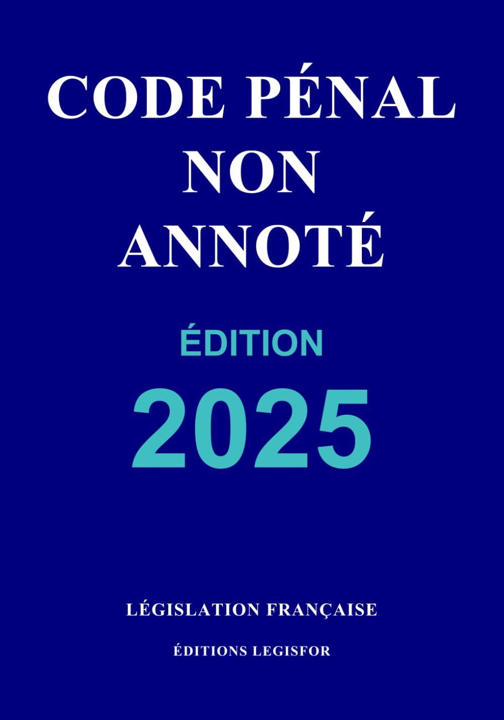 Code pénal non annoté