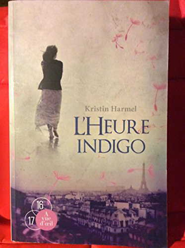 L'heure indigo