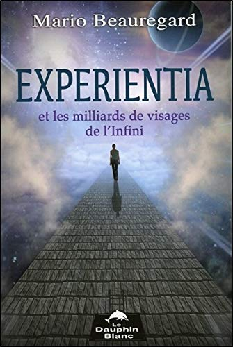 Expérientia et les milliards de visages de l'Infini