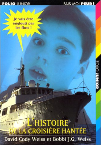 L'histoire de la croisière hantée