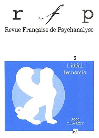 Revue française de psychanalyse, n° 5 (2000). Spécial congrès