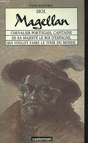 Moi, Magellan