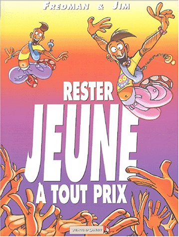 Restez jeune à tout prix