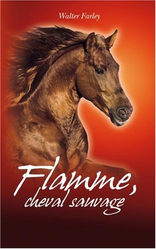 Flamme, cheval sauvage