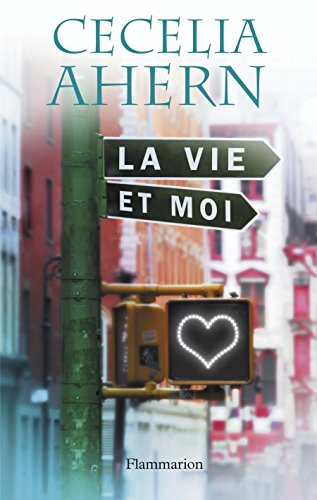 La vie et moi