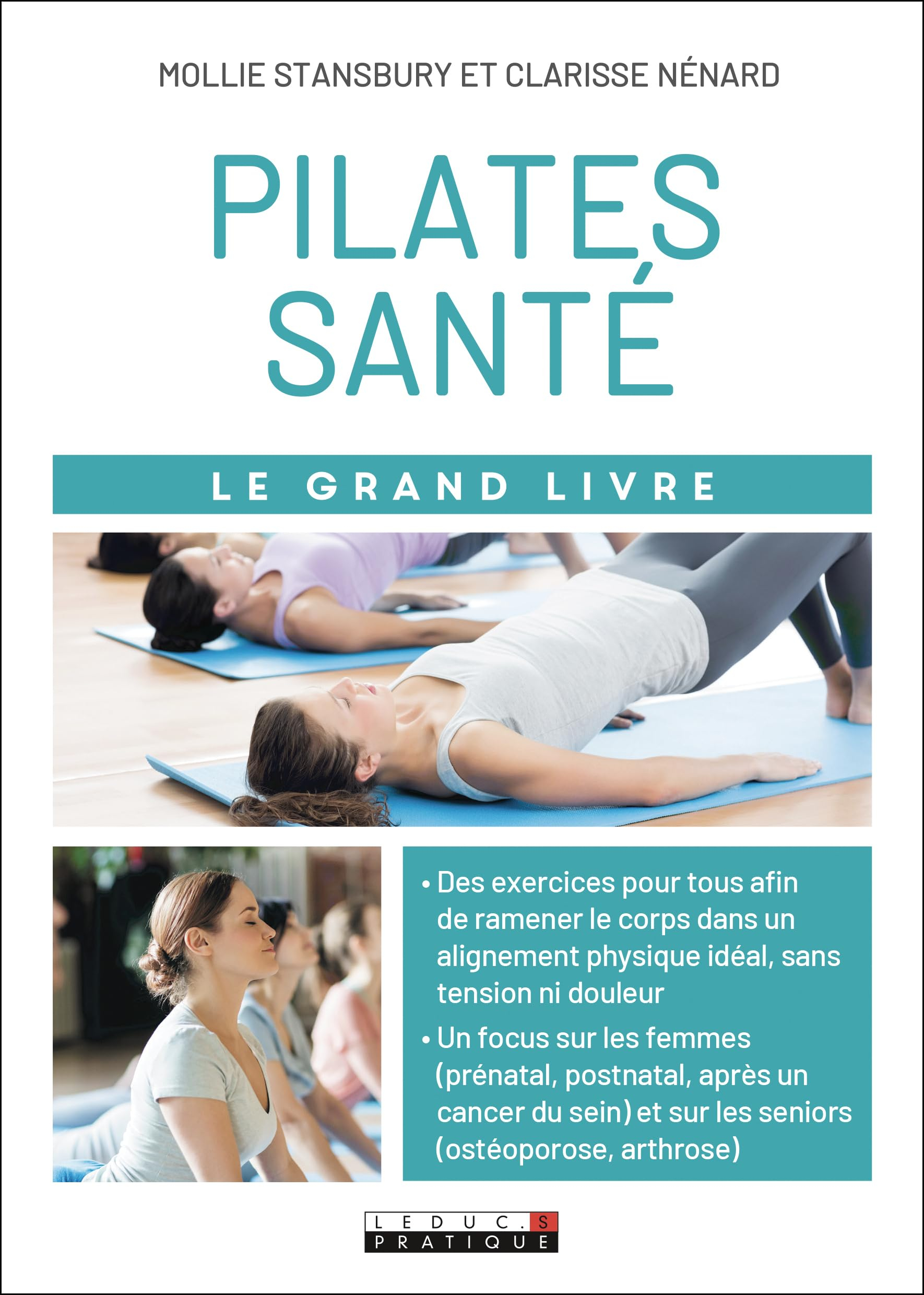 Pilates santé : le grand livre