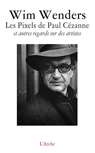 Les pixels de Paul Cézanne : et autres regards sur des artistes