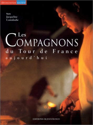 Les compagnons du Tour de France aujourd'hui