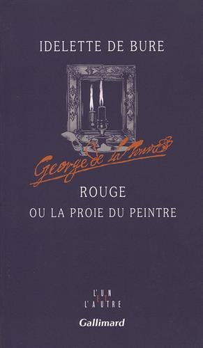Rouge ou la Proie du peintre