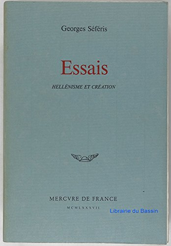 Essais : hellénisme et création