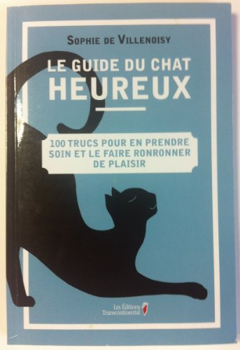 le guide du chat heureux