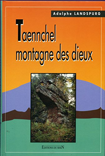 Taennchel, montagne des dieux