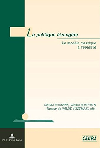 La politique étrangère : le modèle classique à l'épreuve