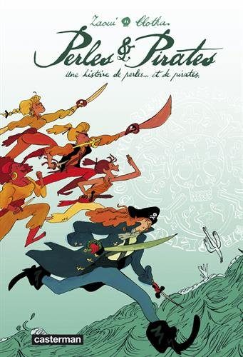 Perles & pirates : une histoire de perles... et de pirates