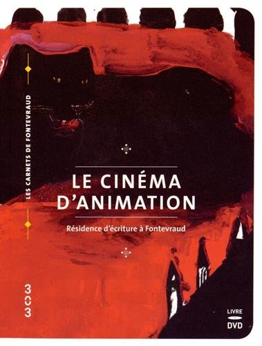 Le cinéma d'animation : résidence d'écriture à Fontevraud