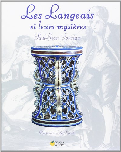 Les Langeais : et leurs mystères