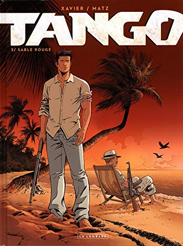 Tango. Vol. 2. Sable rouge