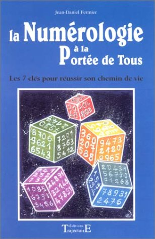 La numérologie à la portée de tous