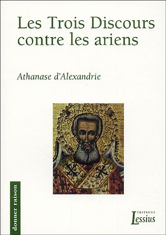Les trois discours contre les ariens
