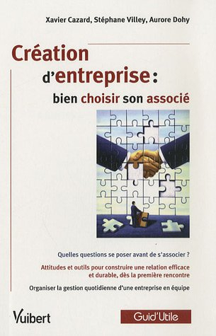 Création d'entreprise : bien choisir son associé