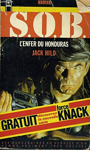 l'enfer du honduras (knack)