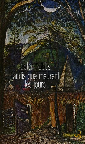 Tandis que meurent les jours