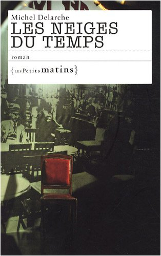 Les neiges du temps