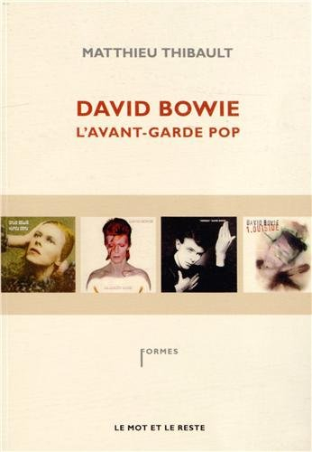 David Bowie : l'avant-garde pop