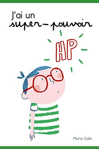 J'ai un super-pouvoir