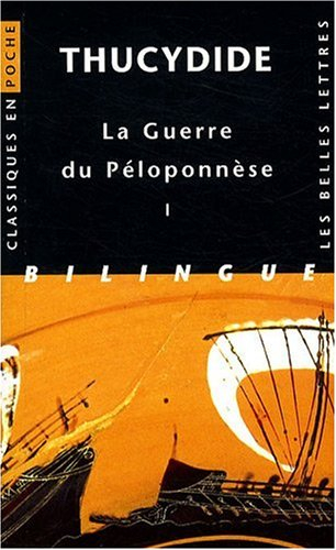 La guerre du Péloponnèse. Vol. 1. Livres I et II