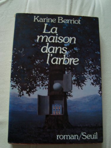 La Maison dans l'arbre