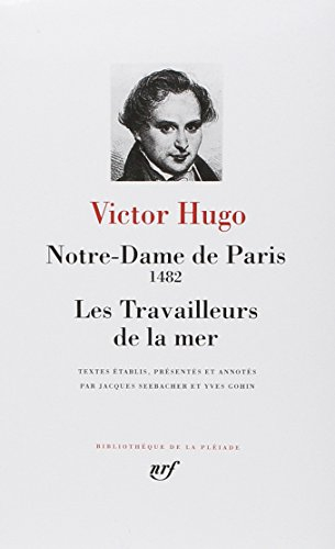 Notre-Dame de Paris. Les Travailleurs de la mer