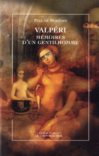 Valpéri : mémoires d'un gentilhomme