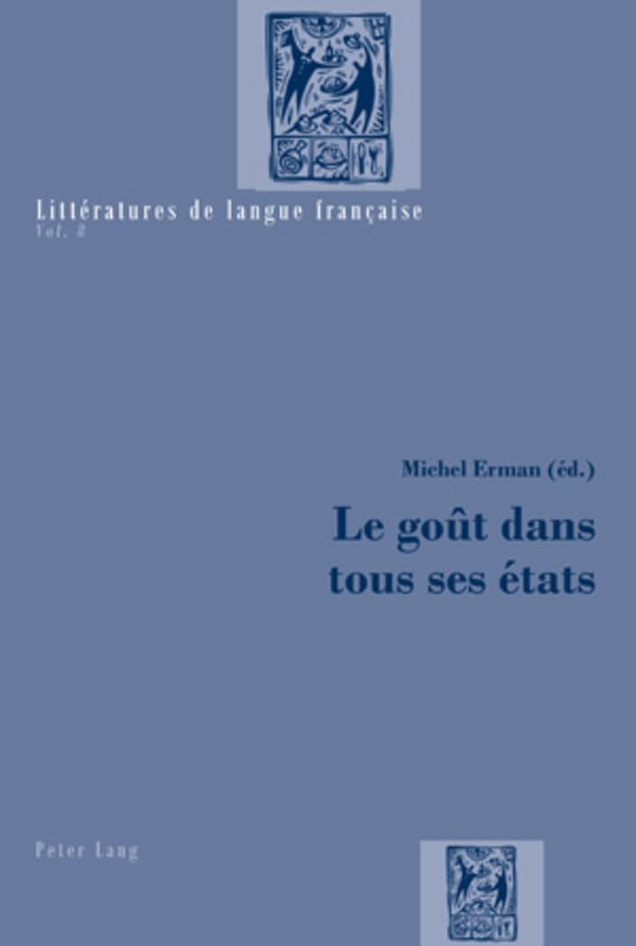 Le goût dans tous ses états
