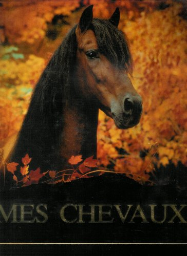 mes chevaux