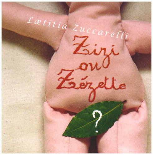 Zizi ou zézette ?