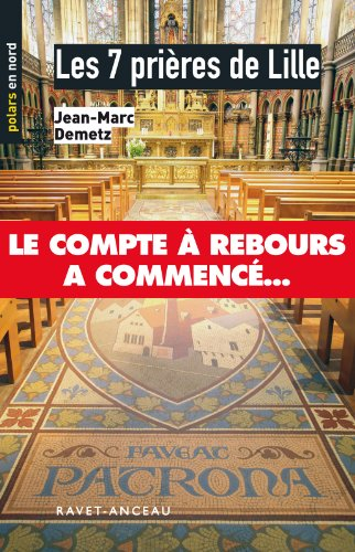 Les 7 prières de Lille