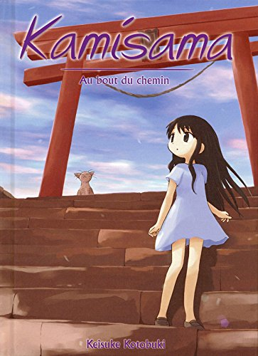 Kamisama. Vol. 3. Au bout du chemin
