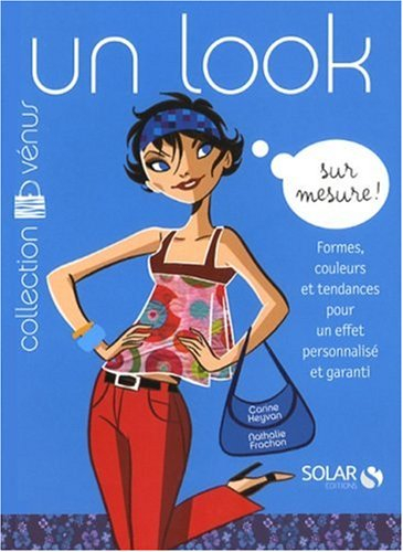 Un look sur mesure