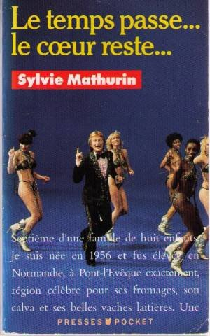 Le Temps passe... le coeur reste