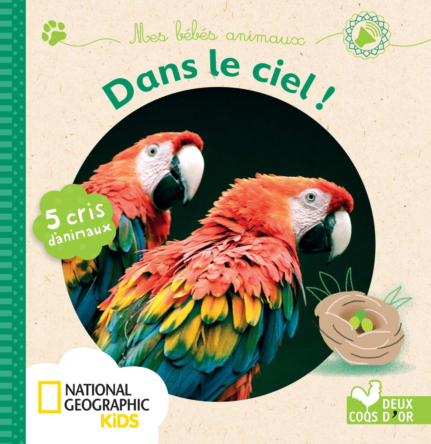 Dans le ciel ! : 5 cris d'animaux