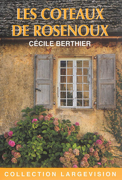 Les côteaux de Rosenoux