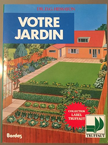 Votre jardin