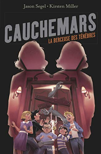 Cauchemars. Vol. 3. La berceuse des ténèbres