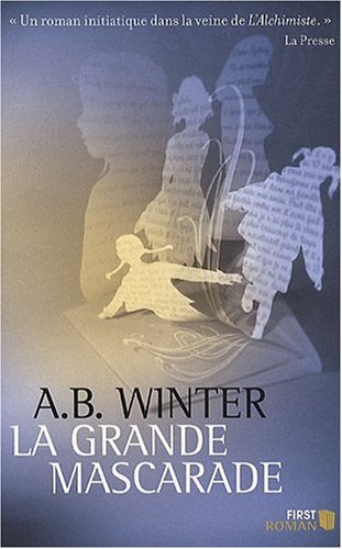 La grande mascarade