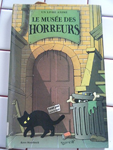 Le Musée des horreurs