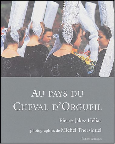Au pays du Cheval d'orgueil