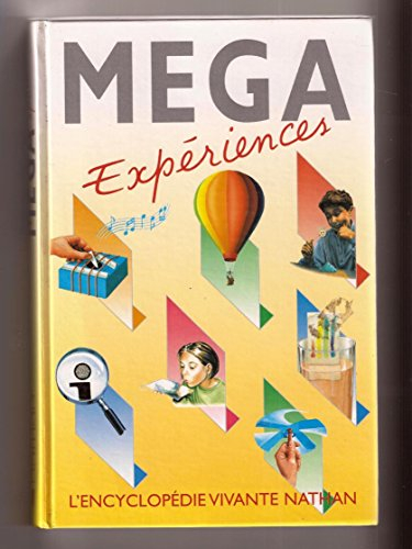 méga expériences