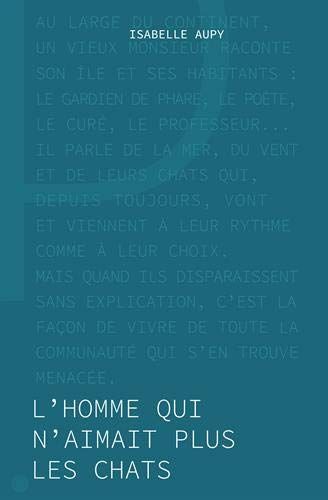 L'homme qui n'aimait plus les chats